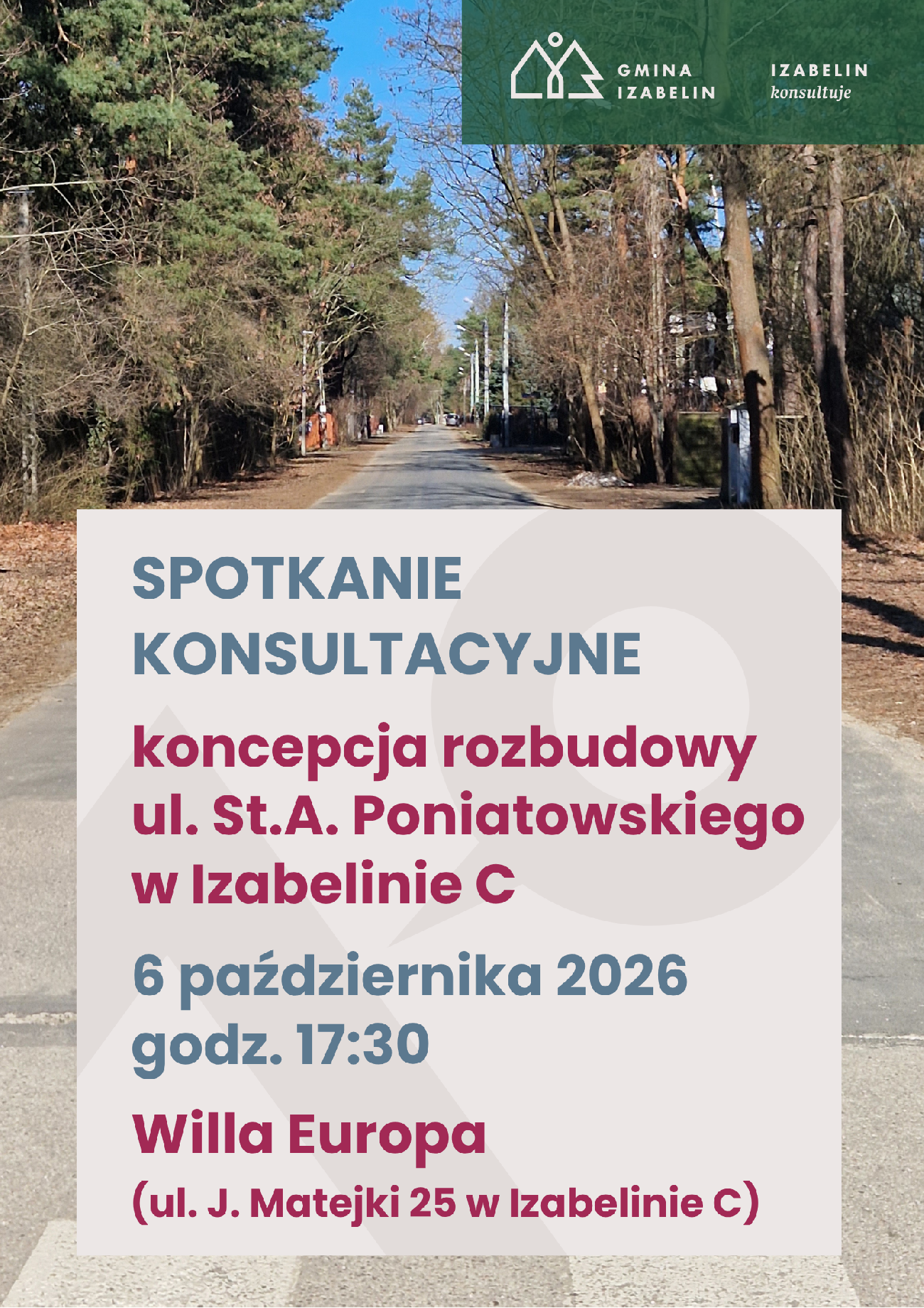 aktualność: Konsultacje: rozbudowa ul. Poniatowskiego w Izabelinie C